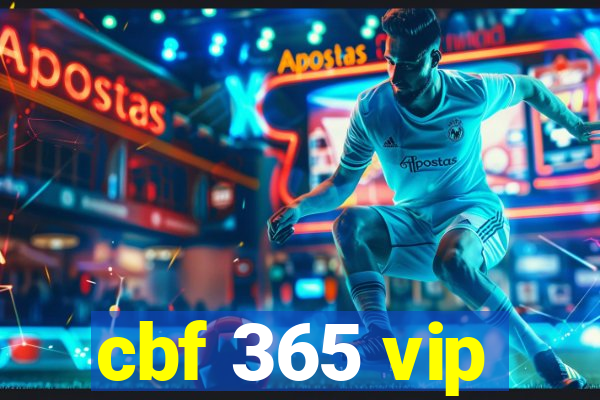 cbf 365 vip